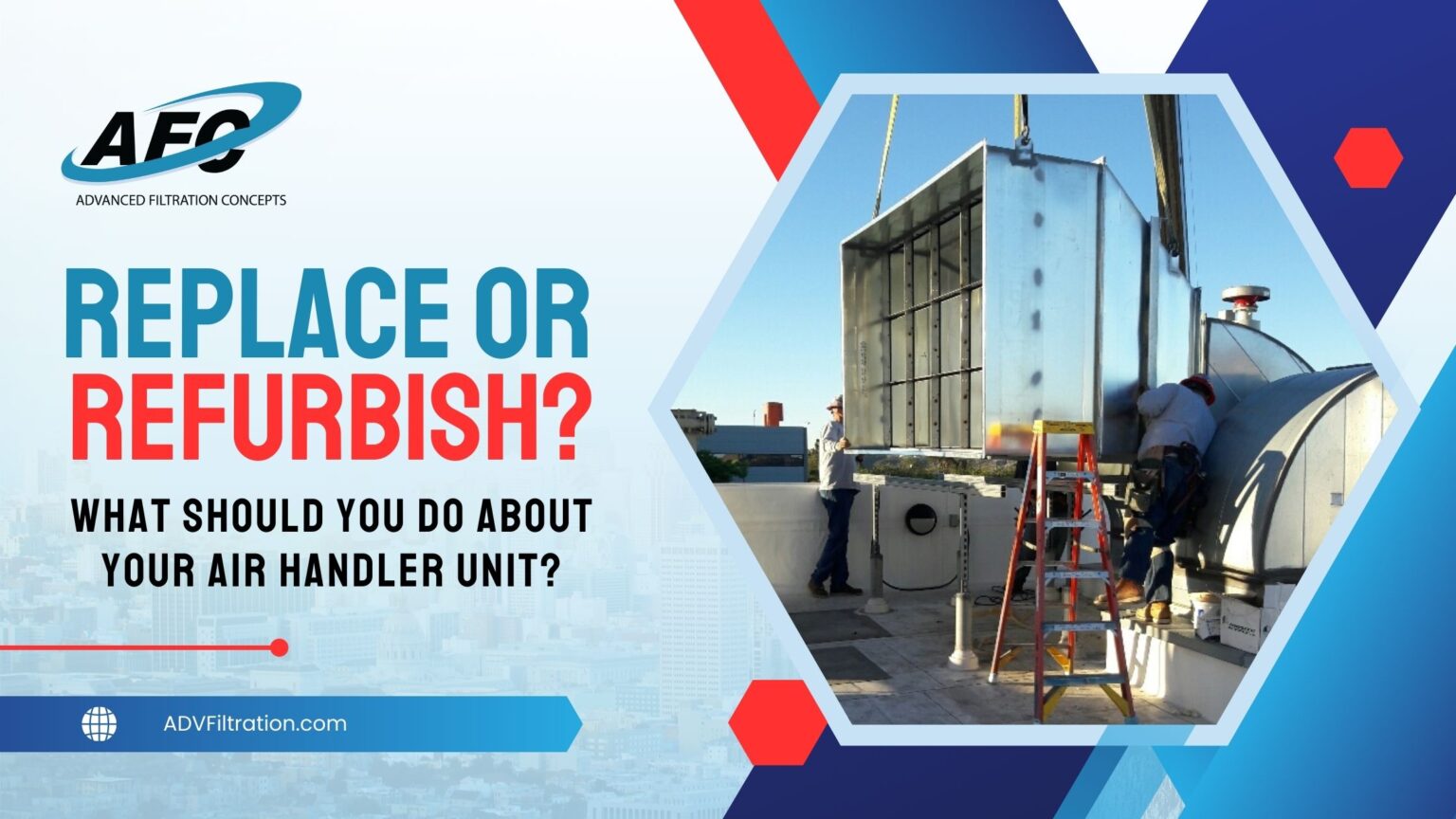 View of When to Refurbish Your Air Handler Unit vs. When to Completely Replace ...