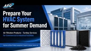 Commercial air filtration products and HVAC equipment for summer facility maintenance
